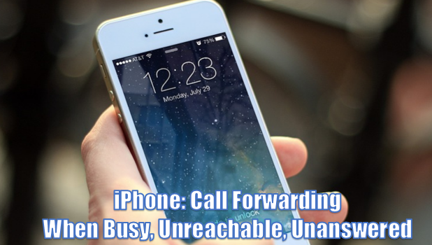 conditional call forwarding in iphone 5