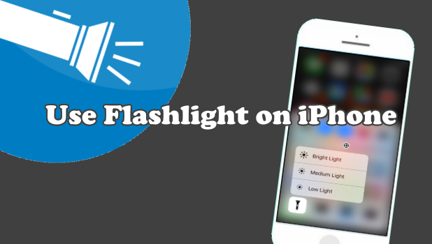 Use Flashlight on iPhone