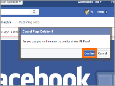 Cancel Facebook PAge Deletion Confirm