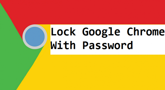 lock google chrome with password
