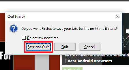quit firefox and save tabs
