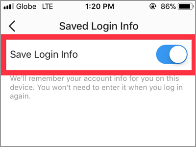 Instagram Saved Login Info Switch ON