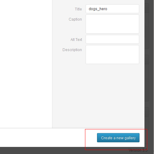 Wordpress 3.5 create new gallery button