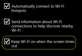 windows phone 8 keep wi-fi on when the screen times out