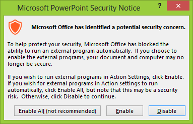 Microsoft PowerPoint Security Notice