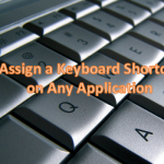 Assign a Keyboard Shortcut on Any Application on Windows