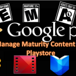 Manage Maturity Conten on Playstore