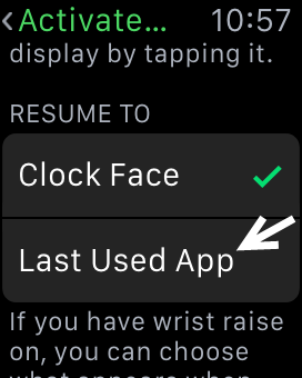 Apple Watch launch last used app
