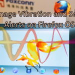 Manage Vibrations Sound on Firefox OS