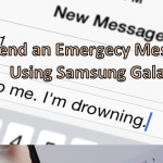 Send Emergency Message Using Samsung Galaxy Phone