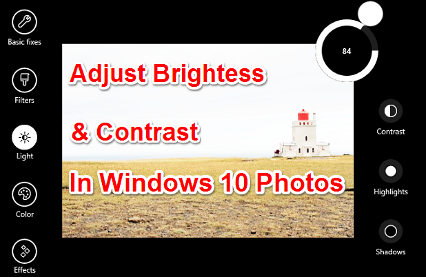 Adjust Brightness & Contrast in Windows 10 Photos