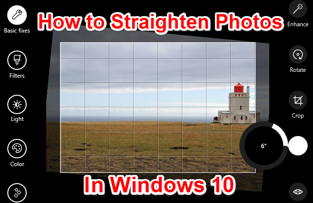 Windows 10 Photos Straighten