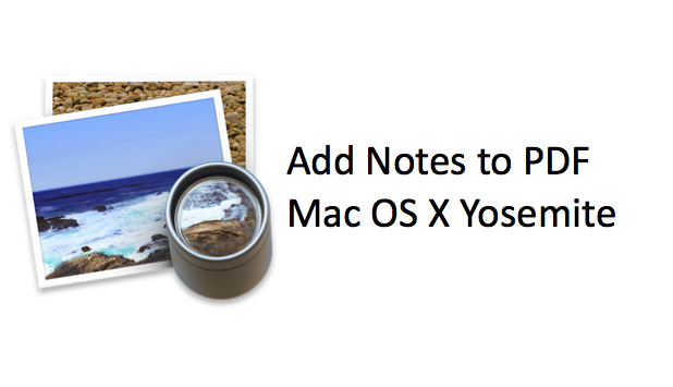 Add Notes to PDF Mac OS X Yosemite