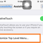 iPhone – Settings – General – Accessibility – Assistive Touch option – customize top level menu
