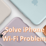 Solve iPhone wi-Fi problems