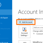 Microsoft Outlook – File – Add Account