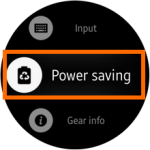 Samsung Gear S2 – Settings –  Power Saving