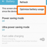 Samsung S7 – Settings – System – Battery – More – Optimize Battery