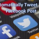 How to Automatically Tweet Your Facebook Posts
