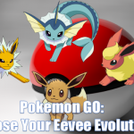 Pokemon GO Choose Your Eevee Evolution