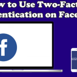 Enable 2-Factor Authentication 2FA on Facebook