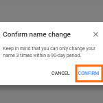Google Name Change confirm Button
