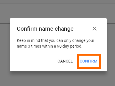 Google Name Change confirm Button