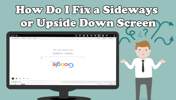 windows 7 screen flipped upside down windows 7 screen flipped upside down