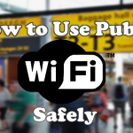 How to Use Public WiFi Safely