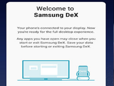 Welcome to Samsung Dex