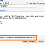 Gmail Settings Vacation Responder Only Send to My contacts