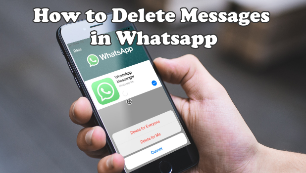 How to Delete Sent Messages in Whatsapp