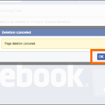 Cancel Facebook PAge Deletion Confirm OK