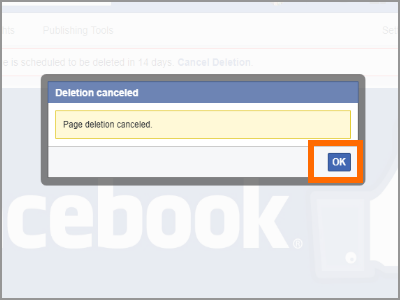 Cancel Facebook PAge Deletion Confirm OK