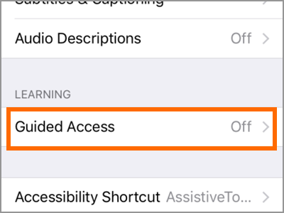 iPhone Settings General Accessibility Guided Access