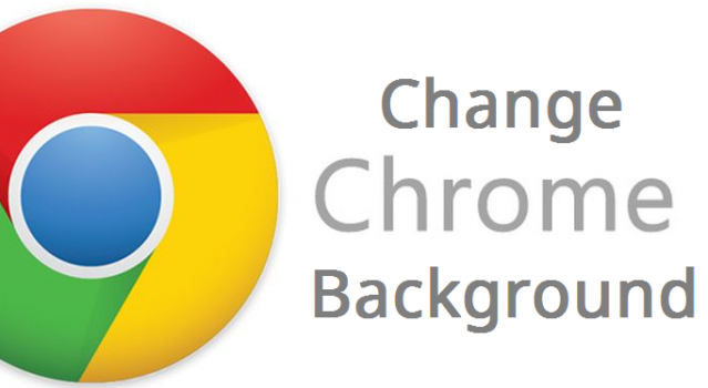 How To Change Google Chrome Background | New Look