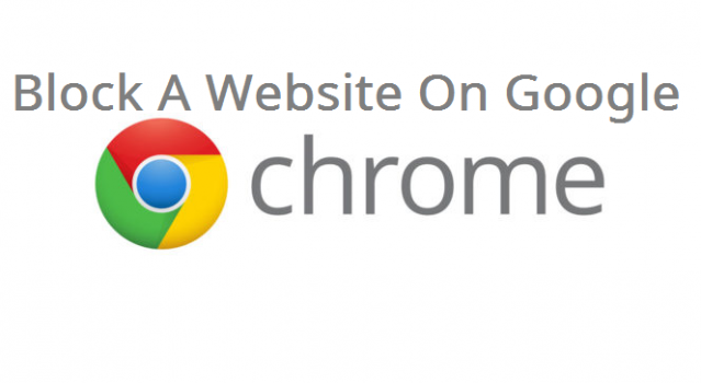 block a website on google chrome