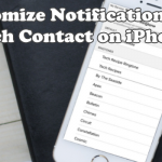 Customize Notifications for Each Contact on iPhone
