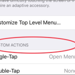 iPhone Assisitive Touch Custom Actions