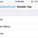 iPhone Assisitive Touch Custom Actions Double Tap options