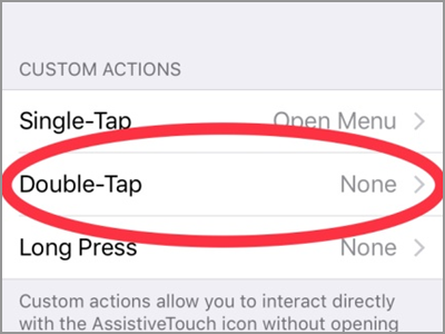 iPhone Assisitive Touch Custom Actions Double Tap