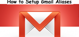 setup Gmail with Aliases