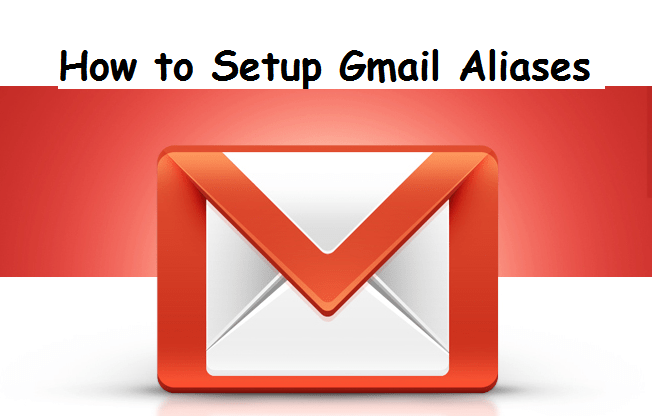 setup Gmail with Aliases
