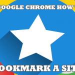 Google Chrome How to Bookmark a Site