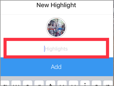 Instragram Your Story Highlight Name