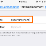 iPhone Settings Keyboard Text Replacement Phrase