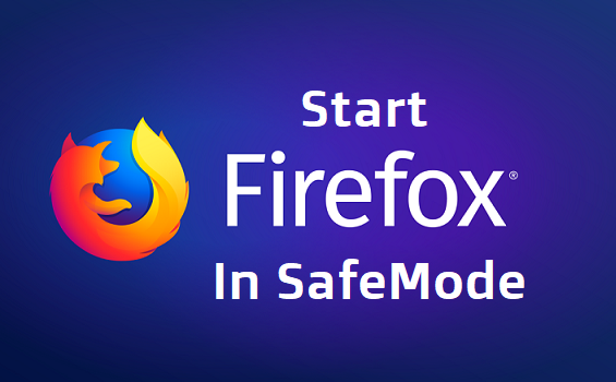 Start FireFox in Safe Mode