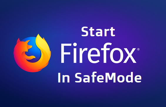 Start FireFox in Safe Mode