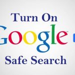 turn on google safe search