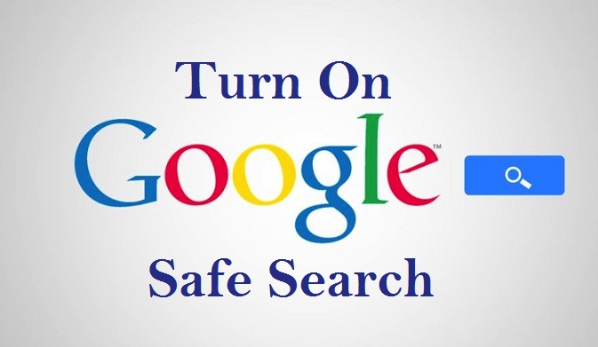 turn on google safe search